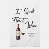 "I Speak Fluent Wine" Bar/ Theedoek (Verticaal)
