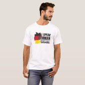 I Speak German What's Your Superpower T-shirt (Voorkant volledig)