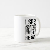 I Spend He Saves Koffiemok (Voorkant rechts)