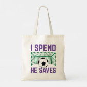 I Spend He Saves Tote Bag (Achterkant)