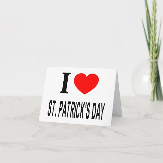 I ❤️ ST. PATRICKS DAY KAART (Voorkant)