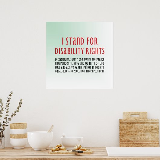 I Stand for Disability Rights Poster (Keuken)