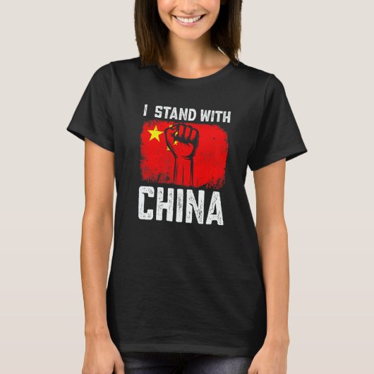 I Stand With China Retro I Love Chinese China Flag T-shirt (Voorkant)