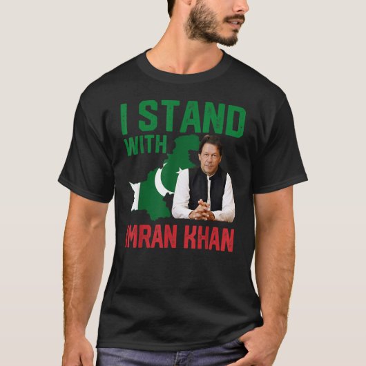 I Stand With Imran Khan PTI Party Pakistan t-shirt (Voorkant)
