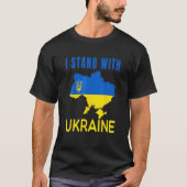 I Stand With Ukraine Flag Emblem Map Patriot T-shirt (Voorkant)