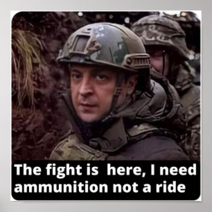 I Stand with Ukraine, I Stand with Zelensky Poster