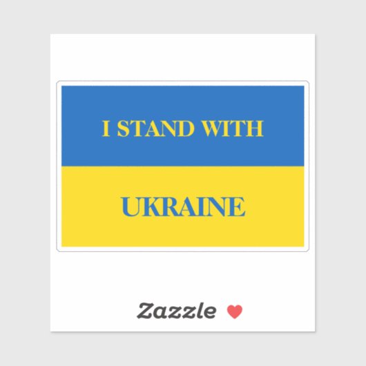 I stand with Ukraine. Ukrainian flag.  Sticker (Vel)