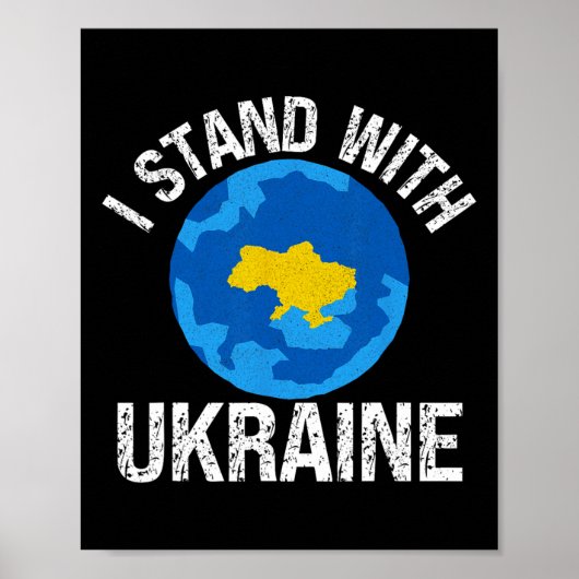 I Stand With Ukraine World Map Support Support Ukr Poster (Voorkant)