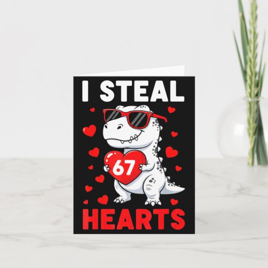 I Steal 67 Hearts Funny 67 Valentine Dinosaur Men  Kaart (Voorkant)