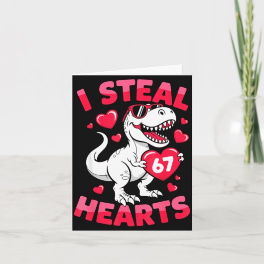 I Steal 67 Hearts Funny 67 Valentine Dinosaur Men  Kaart (Voorkant)