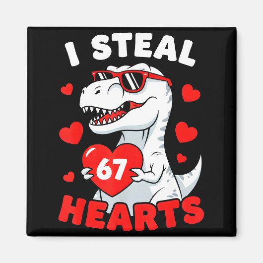 I Steal 67 Hearts Funny 67 Valentine Dinosaur Men  Magneet (Voorkant)