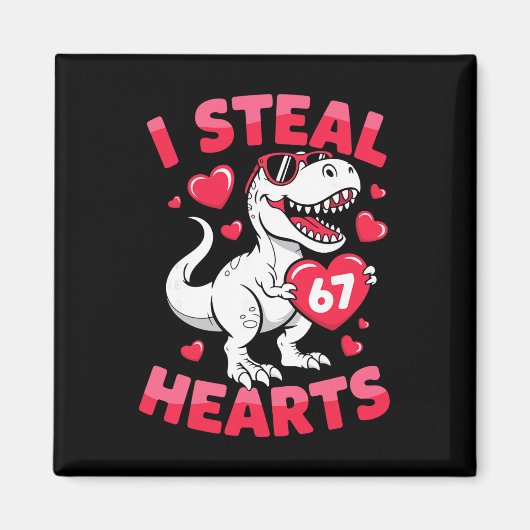I Steal 67 Hearts Funny 67 Valentine Dinosaur Men  Magneet (Voorkant)