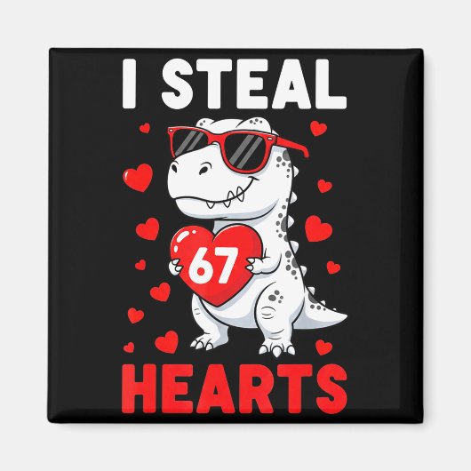 I Steal 67 Hearts Funny 67 Valentine Dinosaur Men  Magneet (Voorkant)