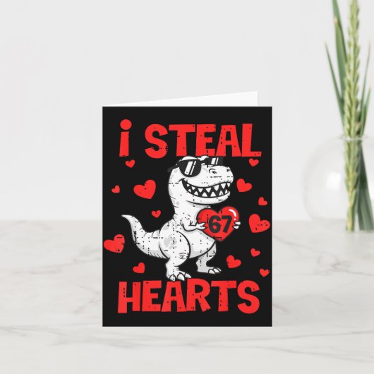 I Steal 67 Hearts T-rex Six Seven Valentines Day B Kaart (Voorkant)