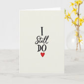 I Still Do Love Anniversary Card Kaart (Gele Bloem)