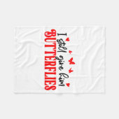 I Still Give Him Butterflies She Means High Blood  Fleece Deken (Voorkant (Horizontaal))