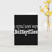 I Still Give Him Butterflies, She Means High Blood Kaart (Gele Bloem)