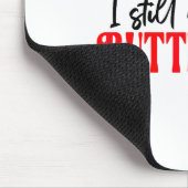 I Still Give Him Butterflies She Means High Blood  Muismat (Hoek)