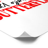 I Still Give Him Butterflies She Means High Blood Poster (Hoek)