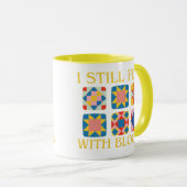 I Still Play With Blocks Quilt Funny Quilting  Mok (Voorkant rechts)