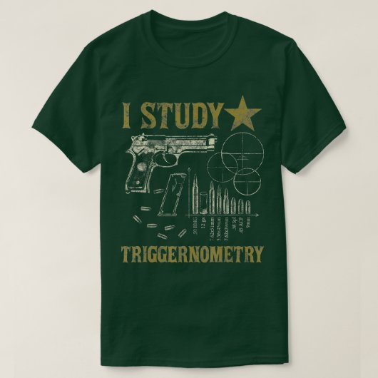 I Studie Triggernometry Funny Pro Pistolen Trigono T-shirt (Design voorkant)