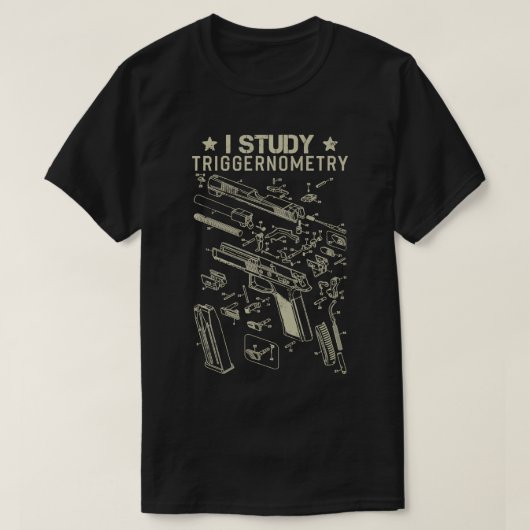 I Study Triggernometry Pistool Second Amendment US T-shirt (Design voorkant)
