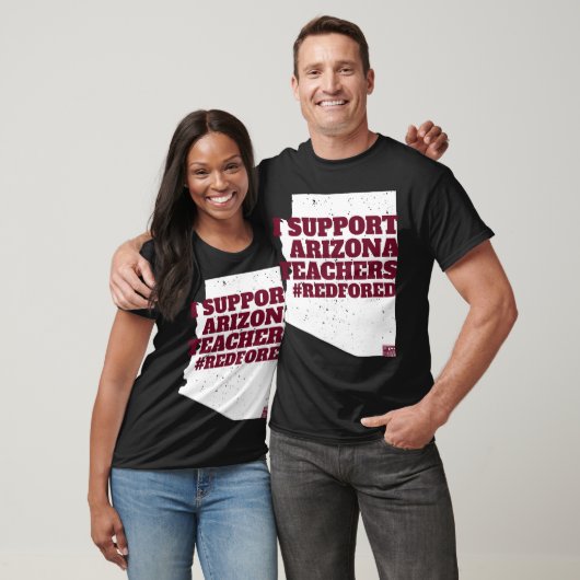 I SUPPORT ARIZONA TEACHERS REDFORED Protest Teache T-shirt (Unisex)
