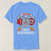 i support first responders t-shirt (Design voorkant)