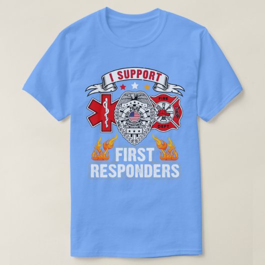i support first responders t-shirt (Design voorkant)