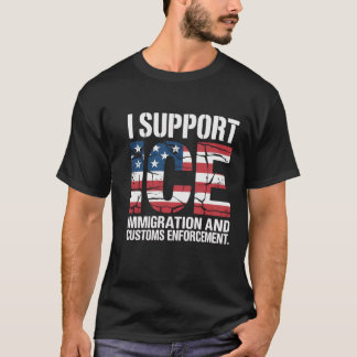 I Support ICES T-shirt