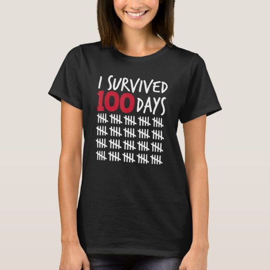 I Survived 100 Days Happy 100th Day Of School Tall T-shirt (Voorkant)