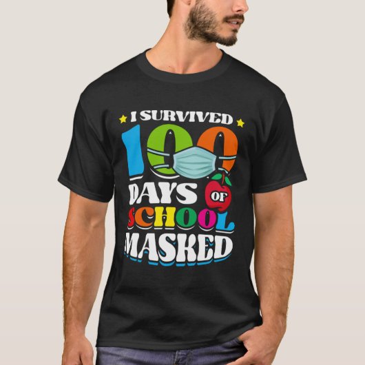 I Survived 100 Days Of School Masked Pupils Home S T-shirt (Voorkant)