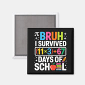 I Survived 100 Days School Bruh Groovy Math Equati Magneet (Voorkant / Achterkant)