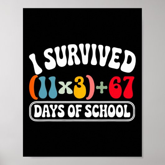 I Survived 100 Days School Groovy Math Equation 10 Poster (Voorkant)