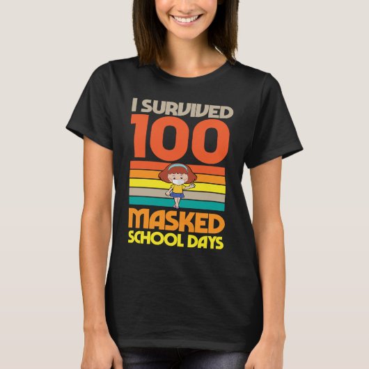 I Survived 100 Masked School Days 100 Days Of Scho T-shirt (Voorkant)