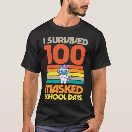 I Survived 100 Masked School Days 100 Days Of Scho T-shirt (Voorkant)