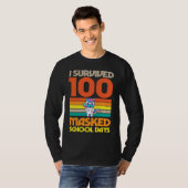 I Survived 100 Masked School Days 100 Days Of Scho T-shirt (Voorkant volledig)