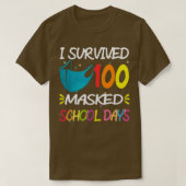 I Survived 100 Masked School Days Funny 100 Days O T-shirt (Design voorkant)