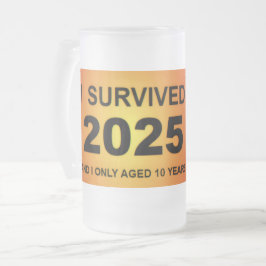 I Survived 2025  Matglas Bierpul