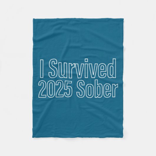 I Survived 2025 Sober Recovery Design Fleece Deken (Voorkant)