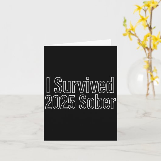 I Survived 2025 Sober Recovery Design  Kaart (Gele Bloem)