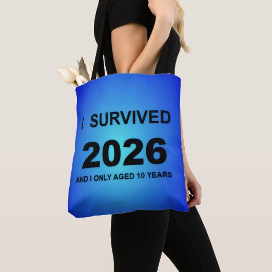 I Survived 2026 Tote Bag (Dichtbij)