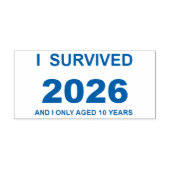 I Survived 2026 Zelfinktende Stempel (Design)