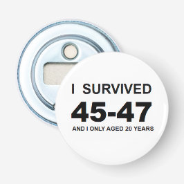 I Survived 45-47 Button Flesopener