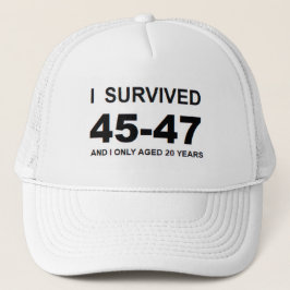 I Survived 45-47 Trucker Pet