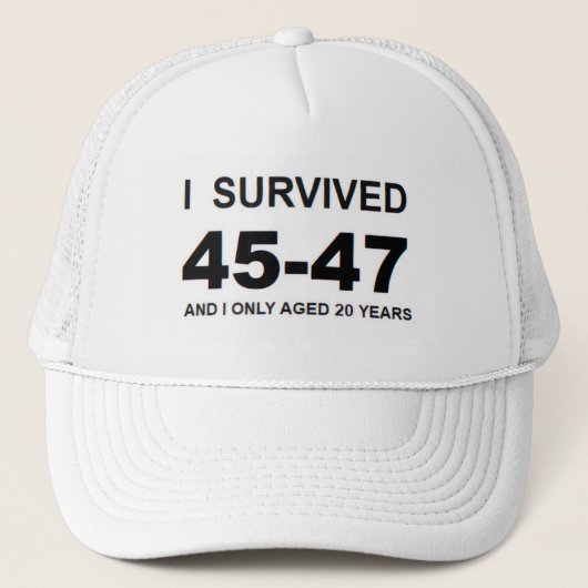 I Survived 45-47 Trucker Pet (Voorkant)