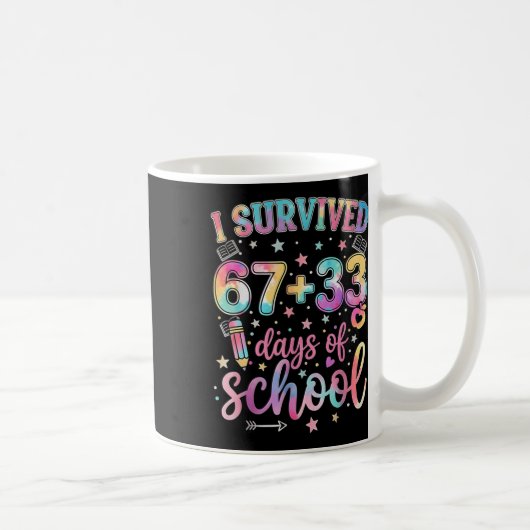 I Survived 67 + 33 Days Of School Funny 6 7 Teache Koffiemok (Rechts)