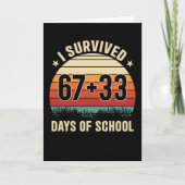 I Survived 67 + 33 Days of School Retro Teacher Kaart (Voorkant)