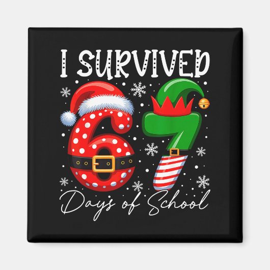 I Survived 67 Day Of School Funny 67 Xmas Santa El Magneet (Voorkant)