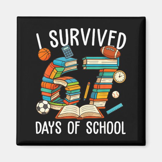 I Survived 67 Day Of School Funny Kids Boys Six Se Magneet (Voorkant)
